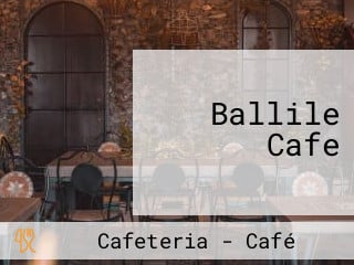 Ballile Cafe