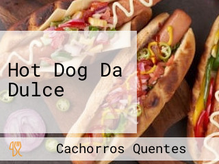 Hot Dog Da Dulce