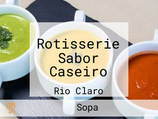 Rotisserie Sabor Caseiro