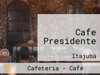 Cafe Presidente