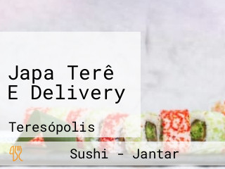 Japa Terê E Delivery