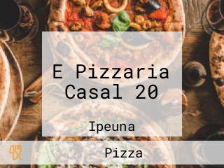 E Pizzaria Casal 20