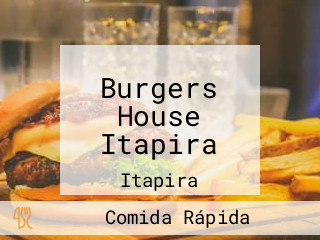 Burgers House Itapira