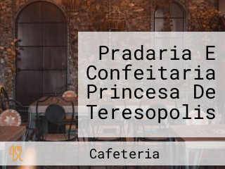Pradaria E Confeitaria Princesa De Teresopolis