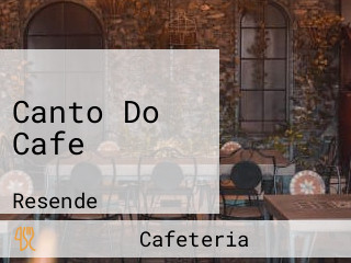 Canto Do Cafe