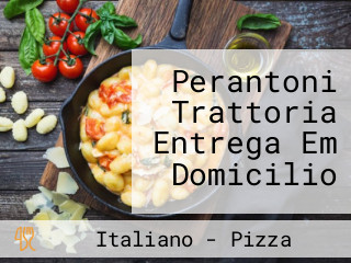 Perantoni Trattoria Entrega Em Domicilio