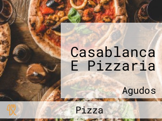 Casablanca E Pizzaria