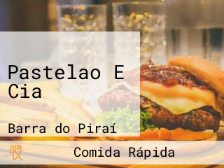 Pastelao E Cia