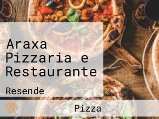 Araxa Pizzaria e Restaurante