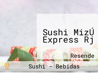 Sushi MizÚ Express Rj