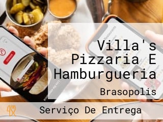 Villa's Pizzaria E Hamburgueria