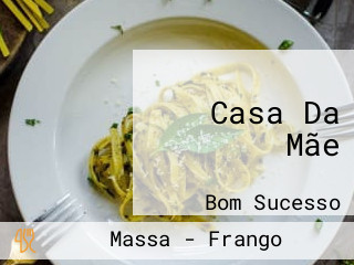 Casa Da Mãe