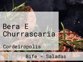 Bera E Churrascaria