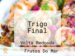 Trigo Final