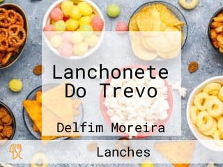 Lanchonete Do Trevo