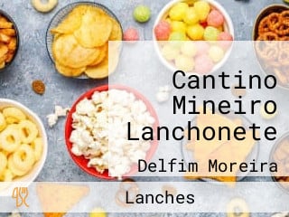 Cantino Mineiro Lanchonete