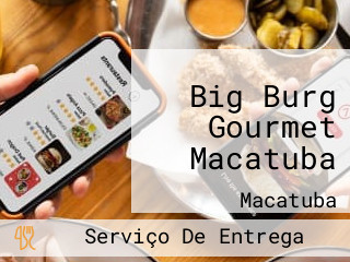 Big Burg Gourmet Macatuba