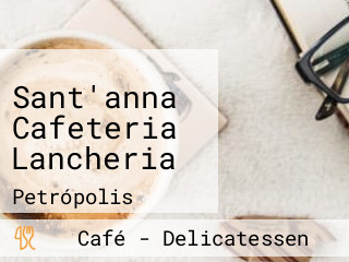 Sant'anna Cafeteria Lancheria