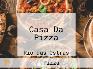 Casa Da Pizza