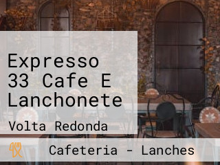 Expresso 33 Cafe E Lanchonete