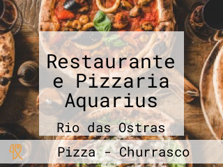 Restaurante e Pizzaria Aquarius