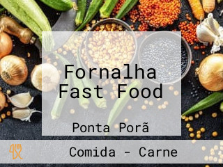 Fornalha Fast Food