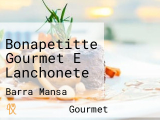 Bonapetitte Gourmet E Lanchonete