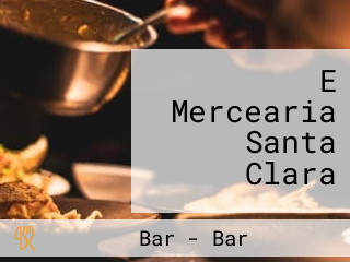 E Mercearia Santa Clara