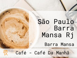 São Paulo Barra Mansa Rj