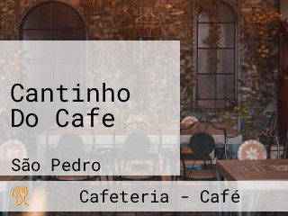 Cantinho Do Cafe
