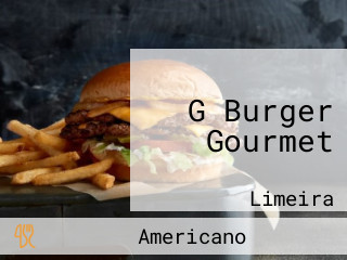 G Burger Gourmet