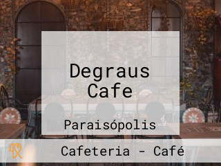 Degraus Cafe
