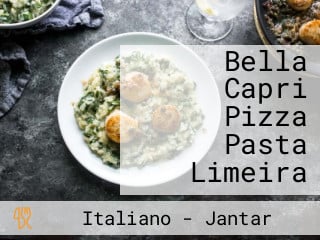 Bella Capri Pizza Pasta Limeira