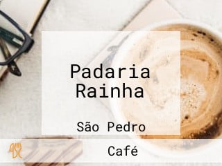 Padaria Rainha