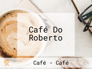Café Do Roberto