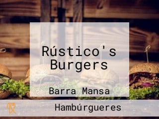 Rústico's Burgers