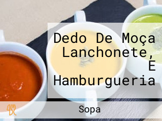 Dedo De Moça Lanchonete, E Hamburgueria