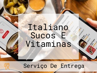 Italiano Sucos E Vitaminas