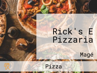 Rick's E Pizzaria