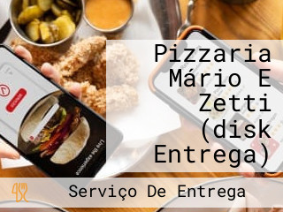 Pizzaria Mário E Zetti (disk Entrega)