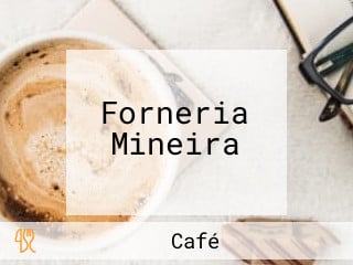 Forneria Mineira