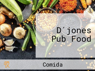 D´jones Pub Food