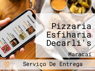Pizzaria Esfiharia Decarli's