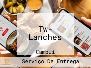 Tw- Lanches
