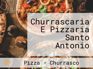 Churrascaria E Pizzaria Santo Antonio