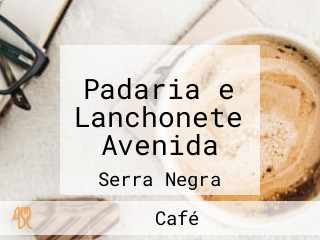 Padaria e Lanchonete Avenida