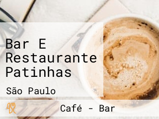 Bar E Restaurante Patinhas