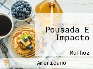 Pousada E Impacto