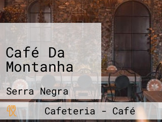 Café Da Montanha