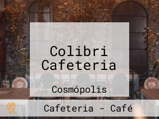 Colibri Cafeteria